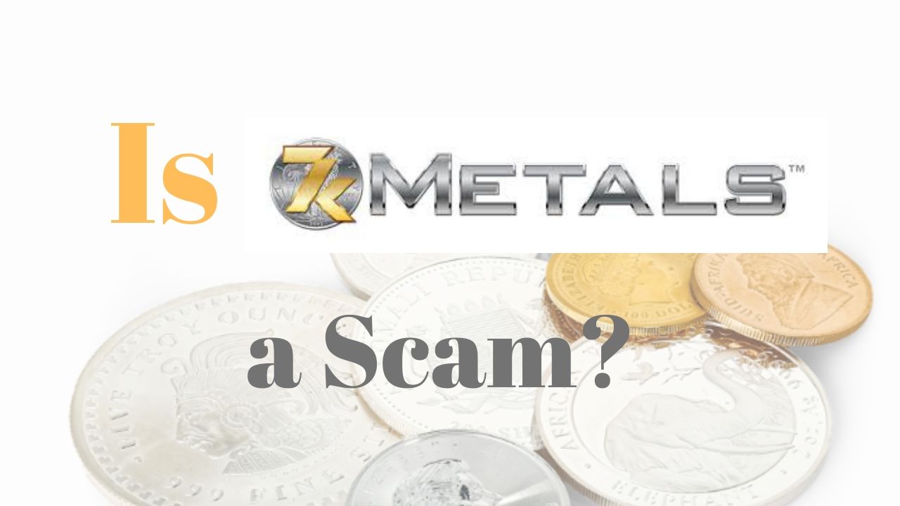 Is 7K Metals A Scam?