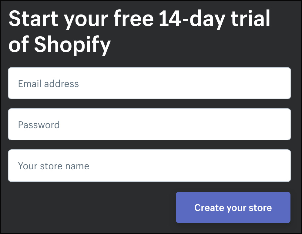 Free 14-day trail of Shopify