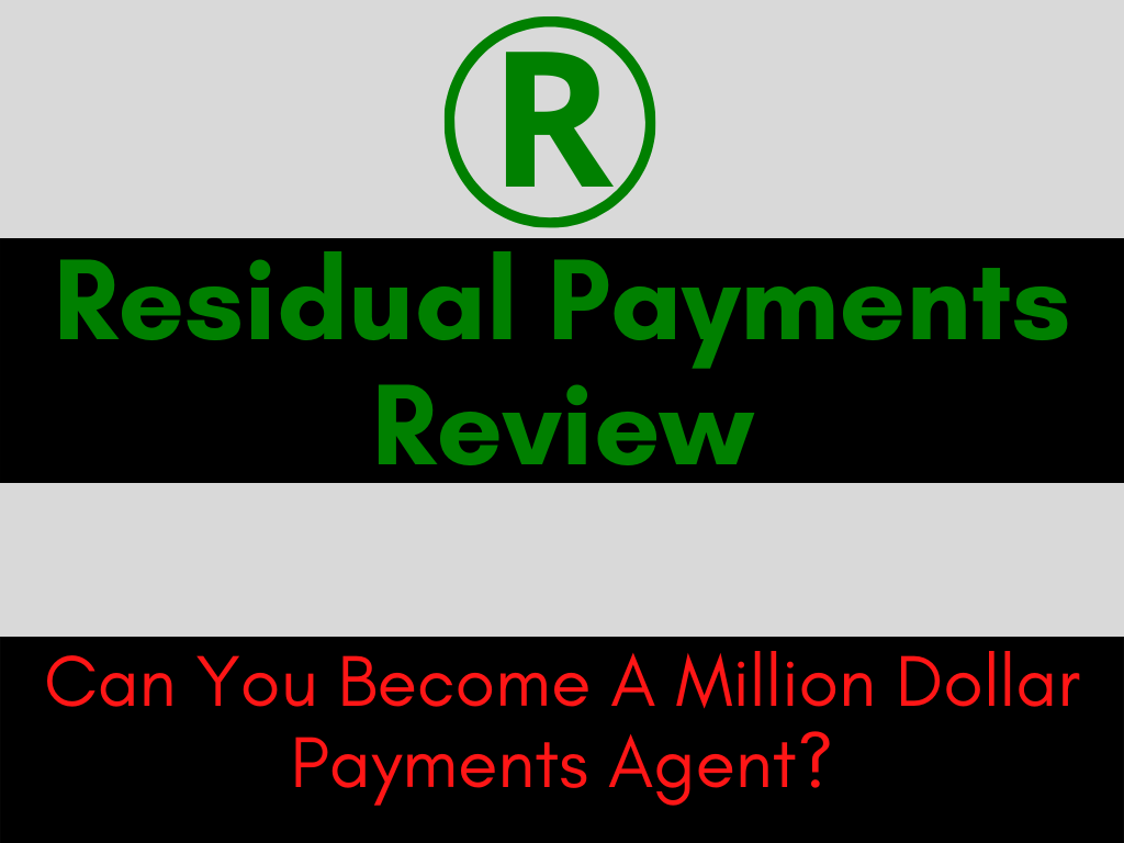 Residual Payments Review