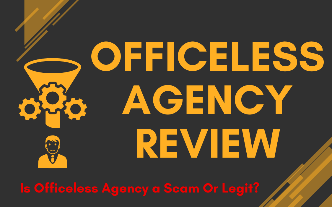 Is Officeless Agency a Scam?