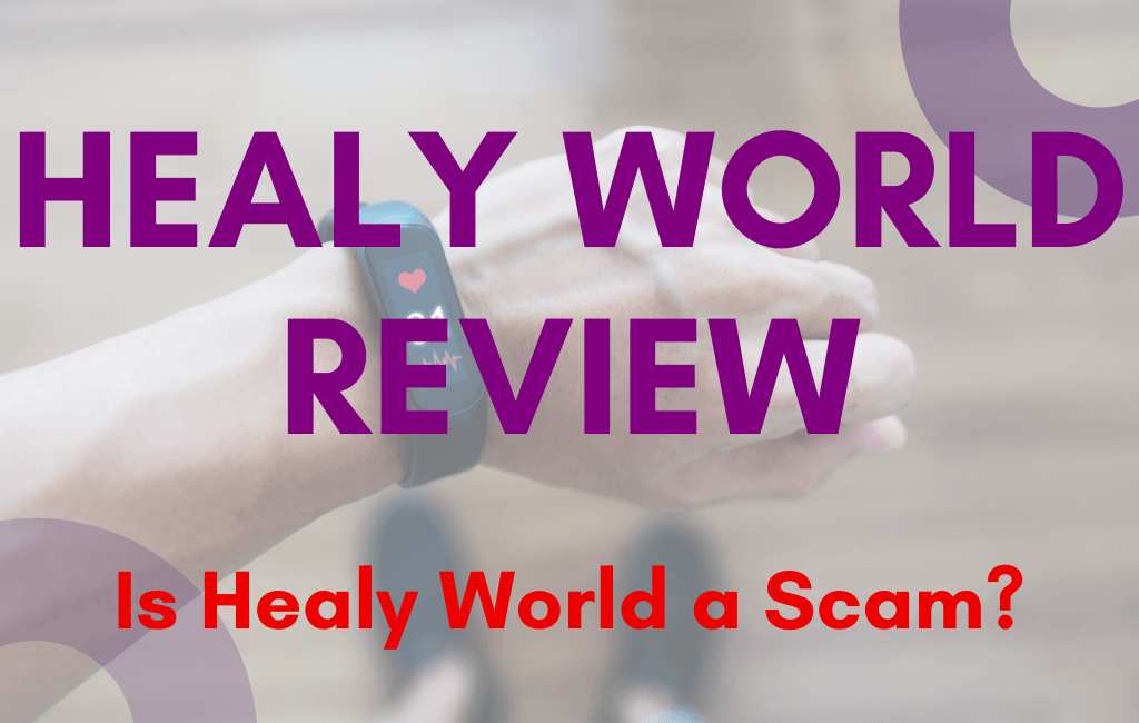 Is Healy World a Scam?