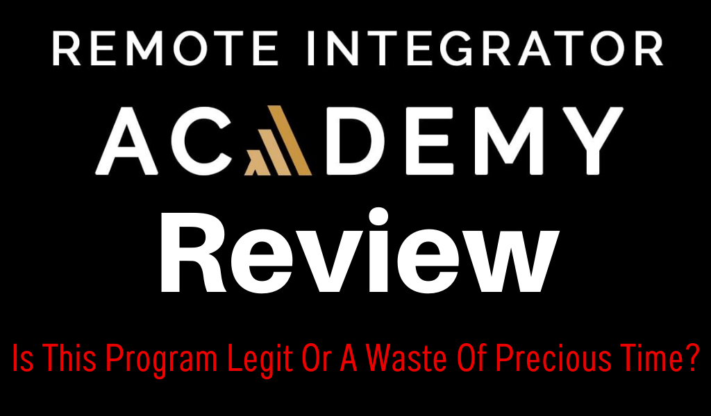 Remote Integrator Academy Review