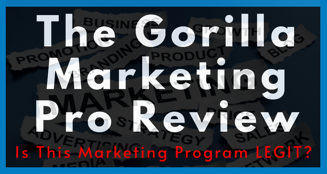 The Gorilla Marketing Pro Review