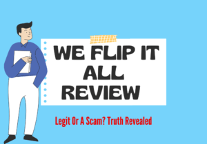 We Flip It All Review