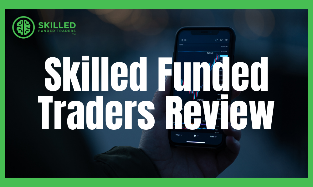 Skilled Funded Traders Review