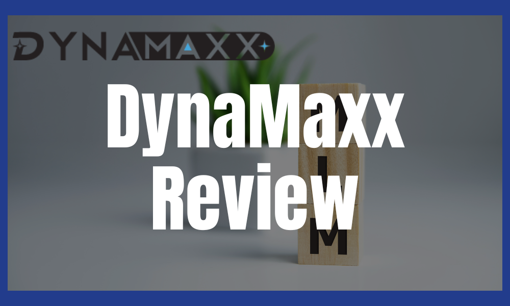 DynaMaxx Review